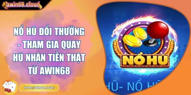 nổ hũ đổi thưởng